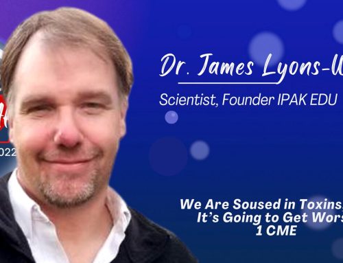 Soused in Toxins, It’s Getting Worse: By James Lyons-Weiler, PhD | United For Healthcare Summit 2022